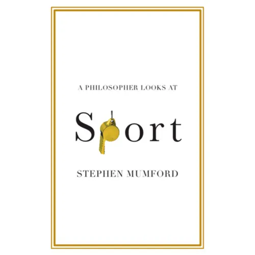 A Philosopher Looks at Sport - Paperback