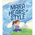 Mara Hears in Style - Hardcover