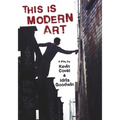 This Is Modern Art: A Play - Paperback