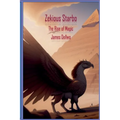 Zekious Starbo: The Rise of Magic - Paperback