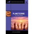 Planeteering: Eco-fiction Novella - Hardcover