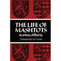 The Life of Mashtots - Paperback