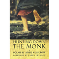 Hunting Down the Monk - Paperback