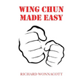 Wing Chun Made Easy - Paperback