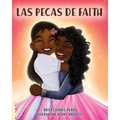 Las Pecas de Faith - Paperback