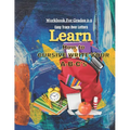 Learn How To Cursive Write Your A-B-C's: Easy Trace Over Letters - Paperback