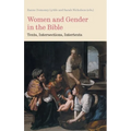 Women and Gender in the Bible: Texts, Intersections, Intertexts - Hardcover