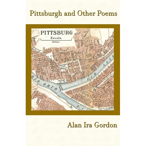 Pittsburgh and Other Poems - Paperback
