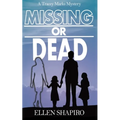 Missing or Dead - Paperback