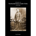 A Register of TERRITORIAL FORCE CADET UNITS 1910-1922