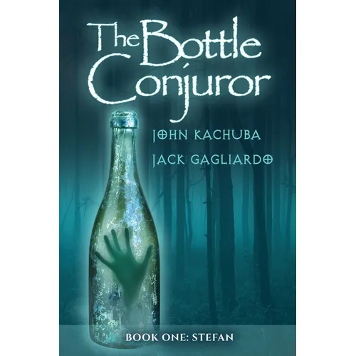 The Bottle Conjuror: Book 1 - Stefan - Paperback
