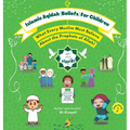 Islamic Aqidah (Beliefs) for Children - What Every Muslim Must Know About the Prophets of Allah! - Hardcover