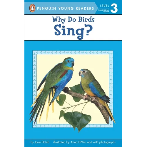 Why Do Birds Sing? - Paperback