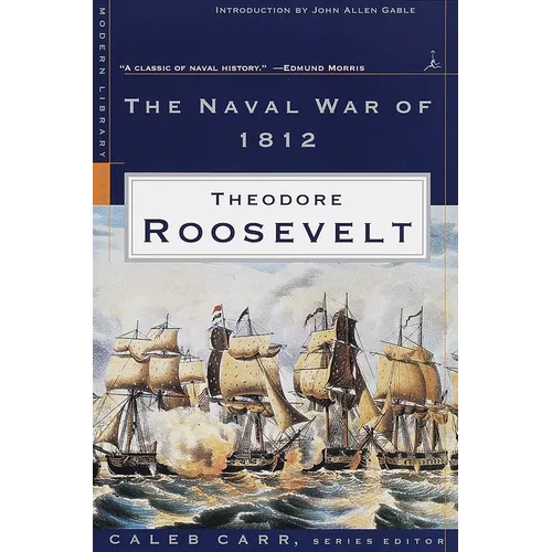 The Naval War of 1812 - Paperback
