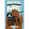 Abuela, Don't Forget Me - Paperback