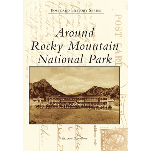 Around Rocky Mountain National Park - Paperback