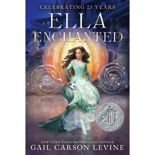 Ella Enchanted: A Newbery Honor Award Winner - Paperback
