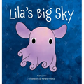 Lila's Big Sky - Hardcover