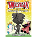 Mellybean and the Wicked Wizard - Paperback
