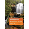 Waterfall Hikes of Upstate South Carolina