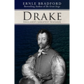 Drake: England's Greatest Seafarer - Paperback
