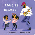 Families Belong - Board Book