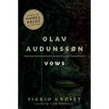 Olav Audunssøn: I. Vows Volume 1 - Paperback