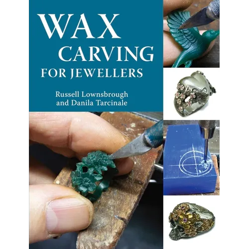Wax Carving for Jewellers - Paperback