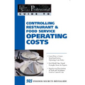 Controlling Restaurant & Food Service Operating Costs - Paperback