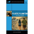 Plastic Plankton: Eco-fiction Novella - Paperback