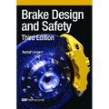 Brake Design and Safety, Third Edition - Hardcover