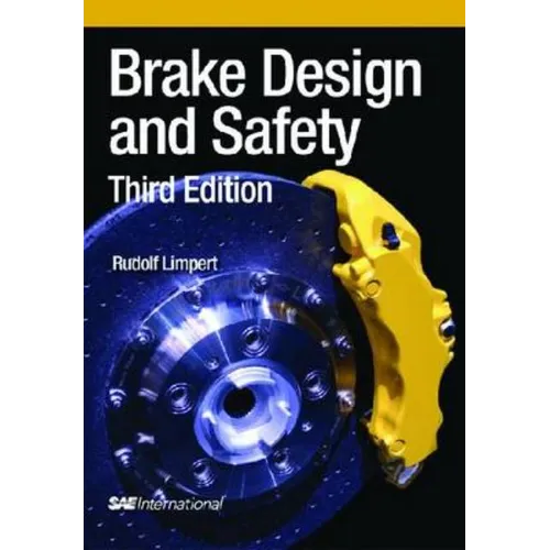 Brake Design and Safety, Third Edition - Hardcover
