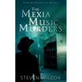 The Mexia Music Murders - Paperback