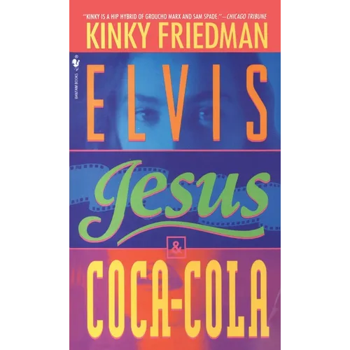 Elvis, Jesus and Coca-Cola - Mass Market Paperbound