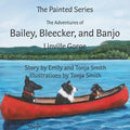 The Adventures of Bailey, Bleecker, and Banjo: Linville Gorge - Paperback