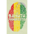 The Bahutu Manifesto