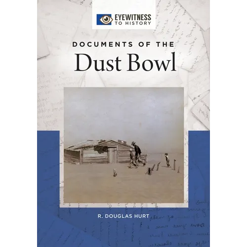 Documents of the Dust Bowl