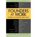 Founders at Work: Stories of Startups' Early Days - Paperback