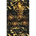 A Braiding of Darkness - Paperback