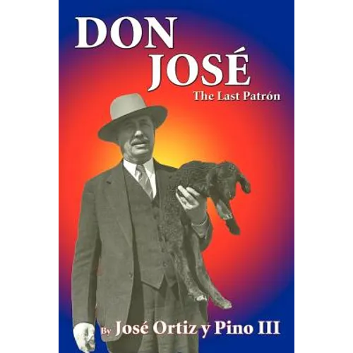 Don Jose, The Last Patron - Paperback