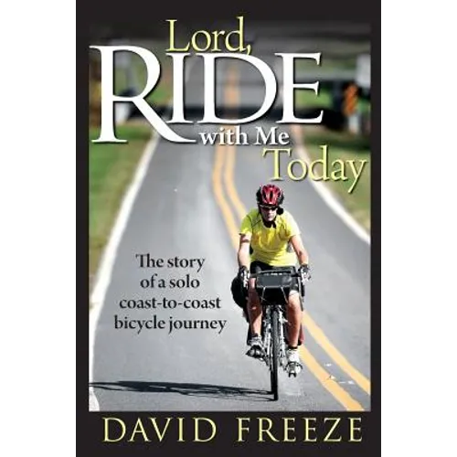 Lord, Ride with Me Today - Paperback
