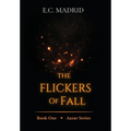 The Flickers of Fall - Hardcover