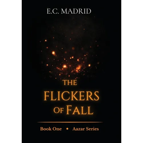 The Flickers of Fall - Hardcover