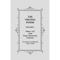 The Virginia Papers, Volume 1, Volume 1zz of the Draper Manuscript Collection