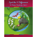 Spot the 9 Differences - 50 Picture Puzzles for Kids 2 - Paperback