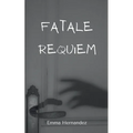 Fatale Requiem - Paperback