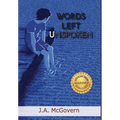 Words Left Unspoken - Hardcover
