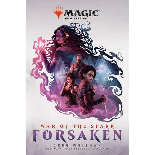 War of the Spark: Forsaken (Magic: The Gathering) - Paperback