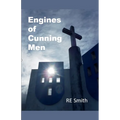 Engines of Cunning Men - Paperback