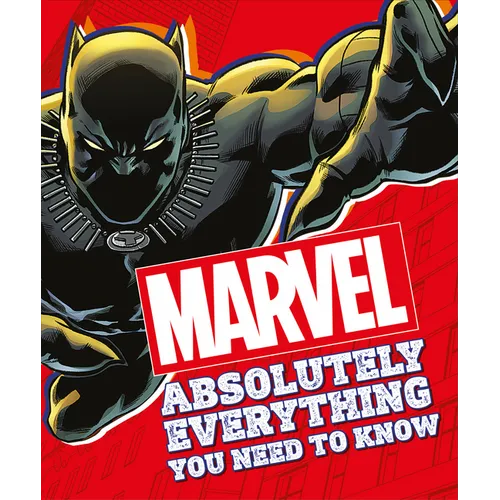 Marvel Absolutely Everything You Need to Know - Paperback